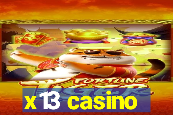 x13 casino